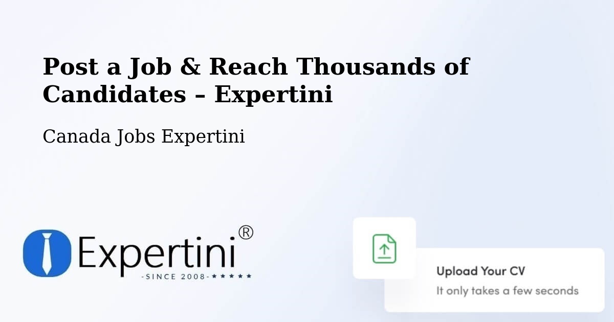 Post a Job in Crossfield – Hire the Right Talent - Crossfield, Canada Jobs Expertini