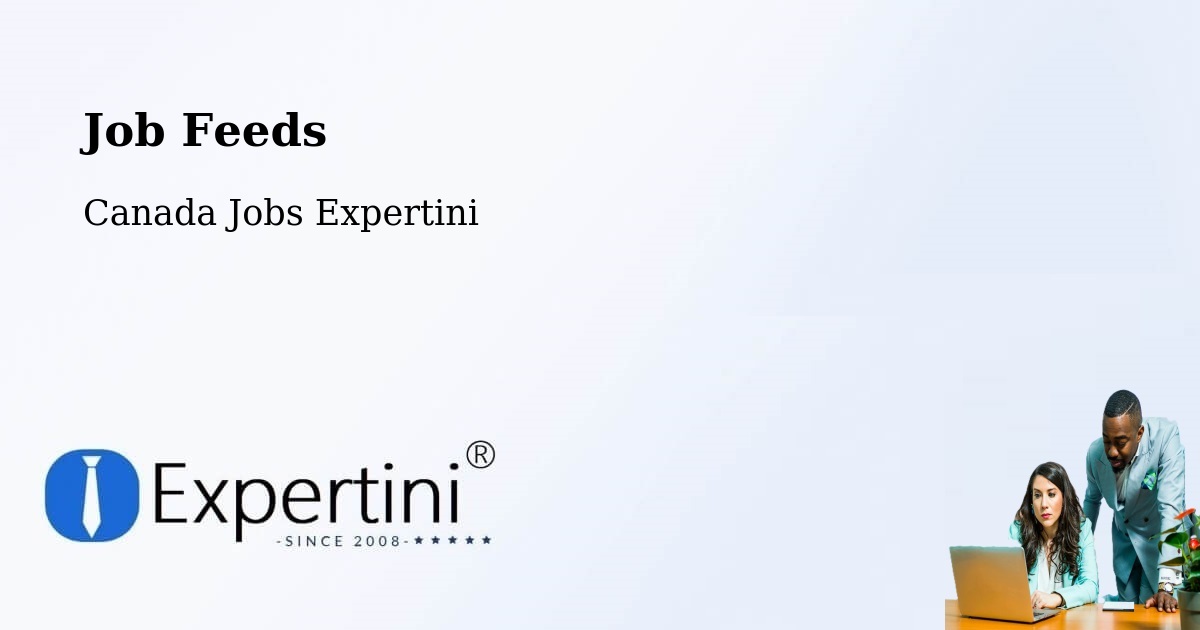 Job Listings Feed – Crossfield - Canada Jobs Expertini